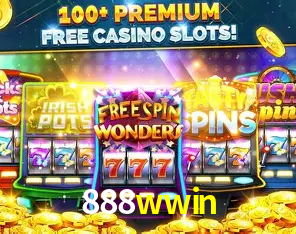Descubra o Mundo do Cassino Online com 888wwin